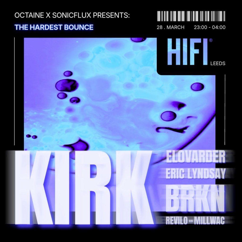 OCTAINE x SONICFLUX: THE HARDEST BOUNCE