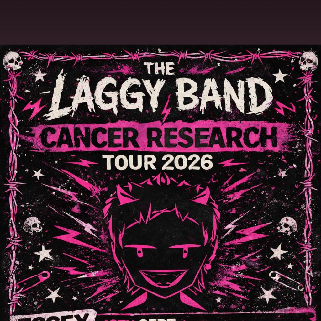 Laggy Band's Cancer Research Tour 2026 @ The Adelphi Club