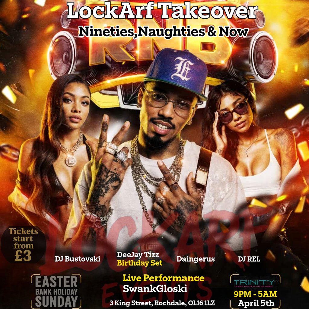 Lockarf Takeover: R&B Nineties, Naughties & Now
