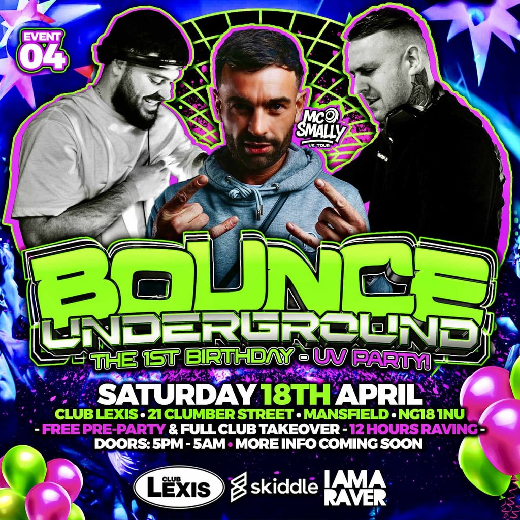 Bounce Underground 1st Birthday