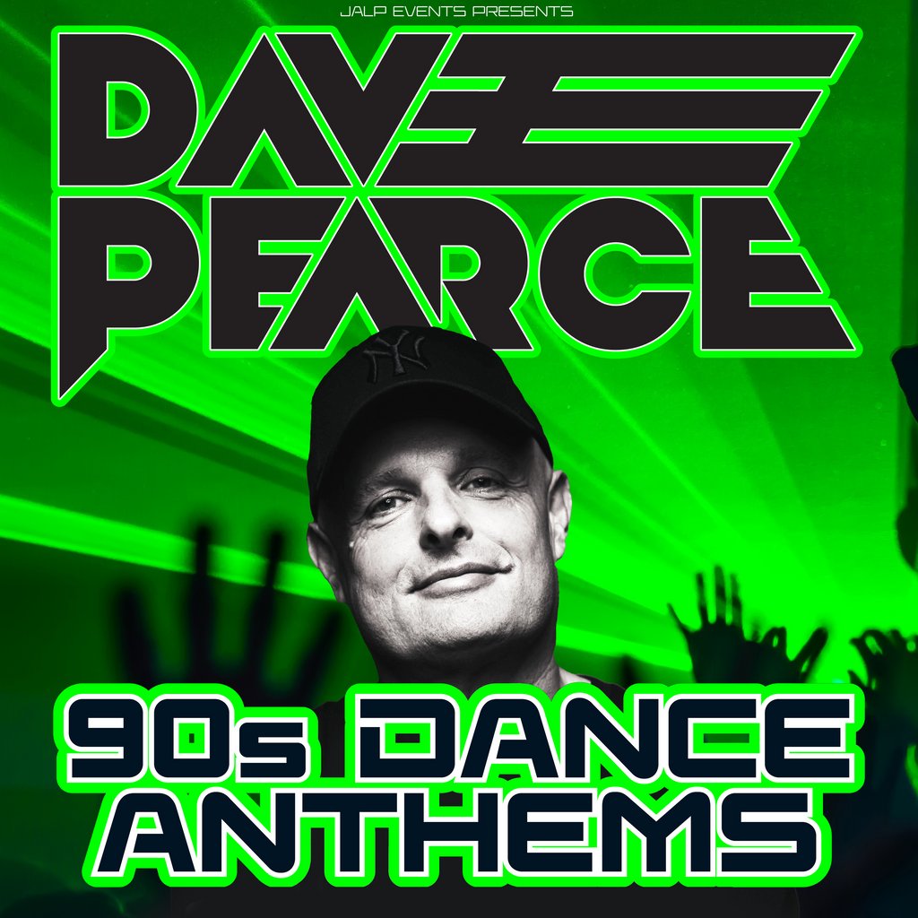 Dave Pearce '90s Dance Anthems'