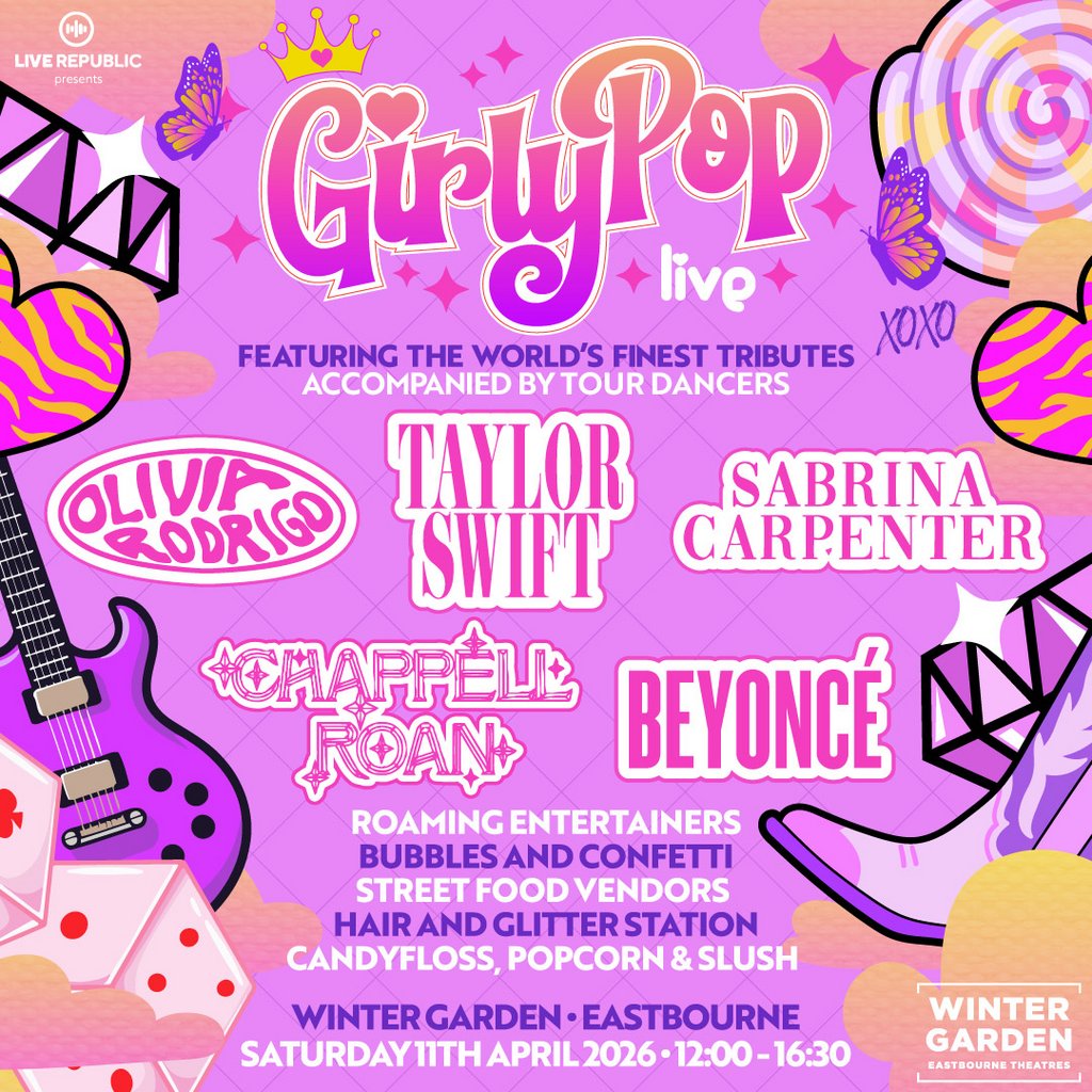 GirlyPop Live | Winter Gardens, Eastbourne