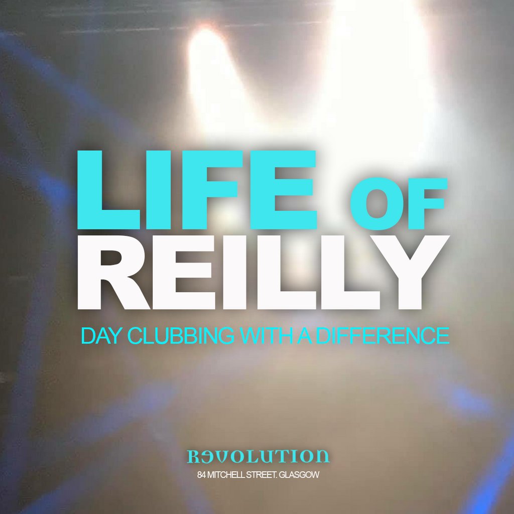 Life of Reilly - Day Clubbing Experience - w/ Trevor Reilly