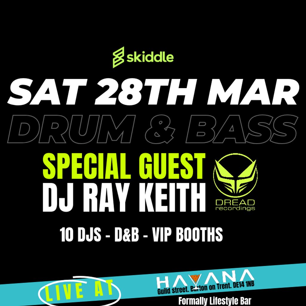 Dance Panic & DJ Ray Keith - Havana Burton - DnB