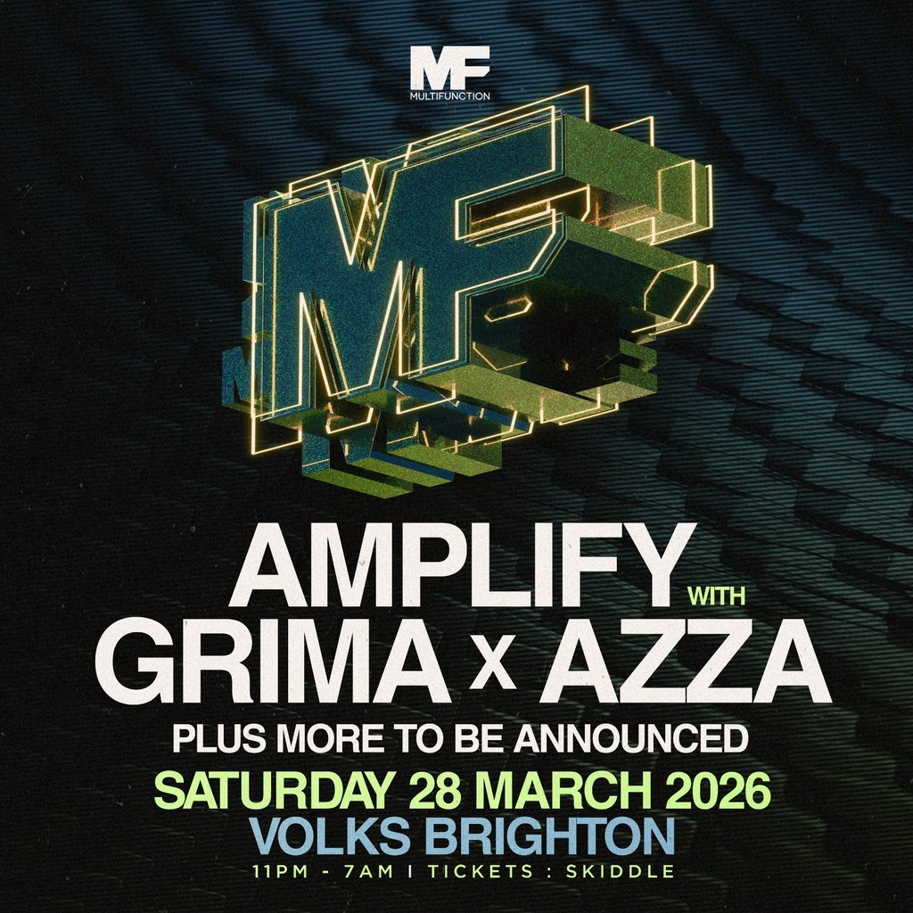 Multi Function Brighton - Amplify, Azza & Grima  - 28/03/2026