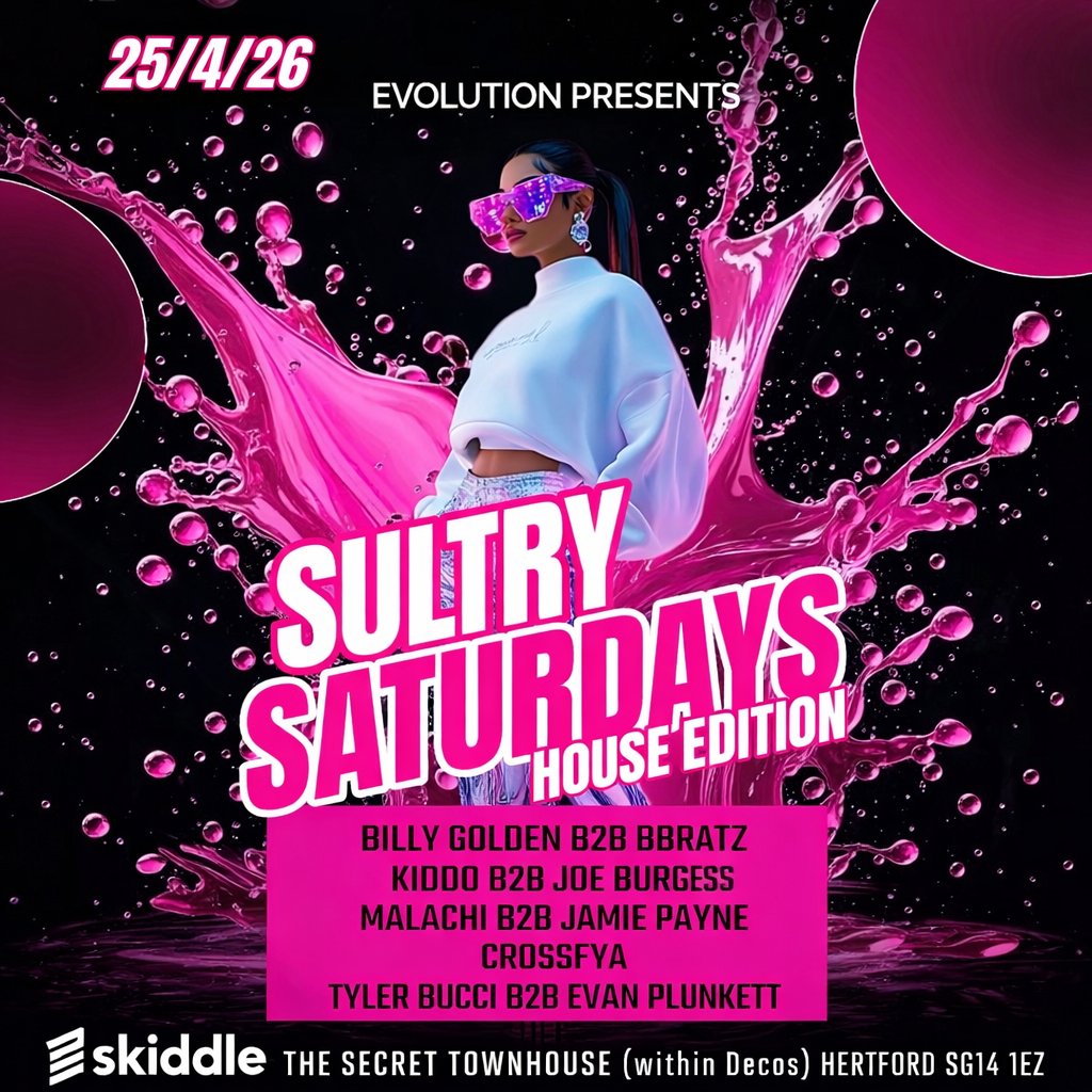 Evolution's SULTRY SATURDAYS