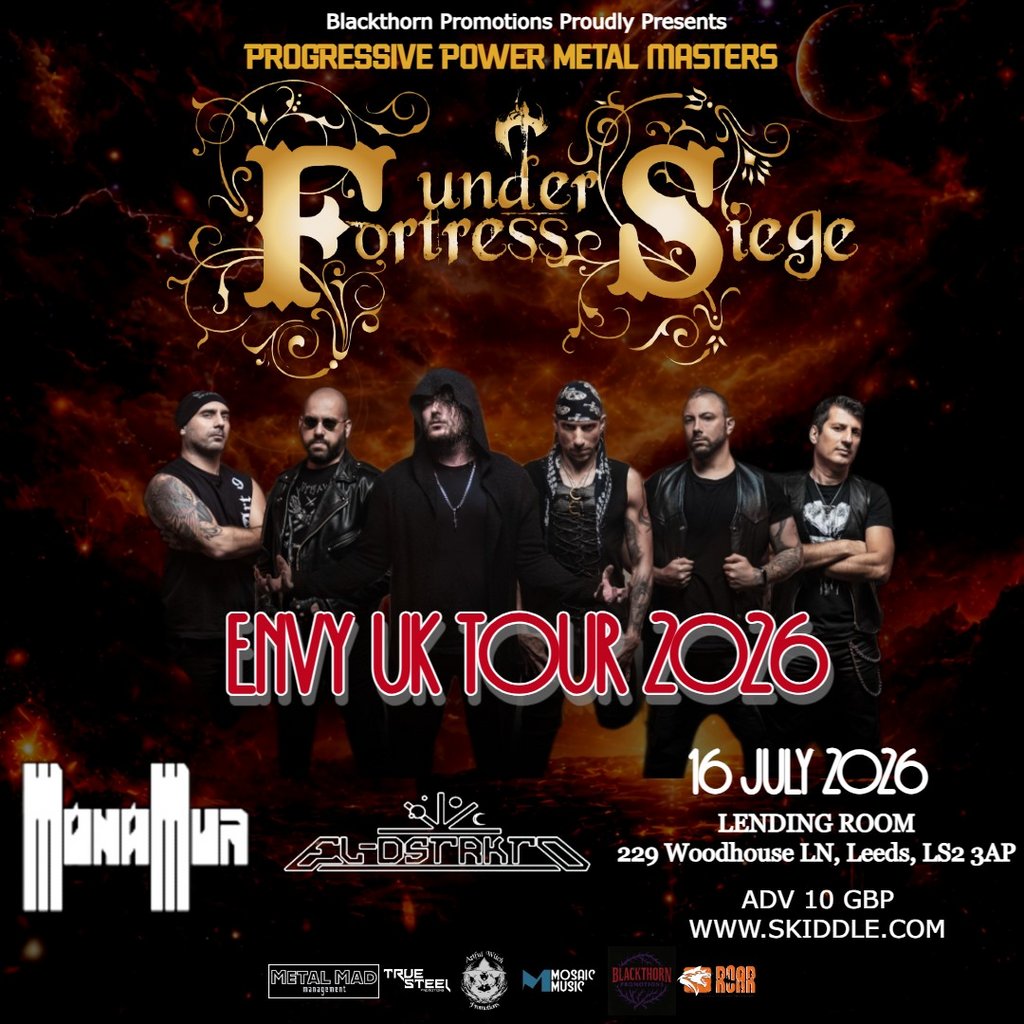 FORTRESS UNDER SIEGE - Envy UK TOUR