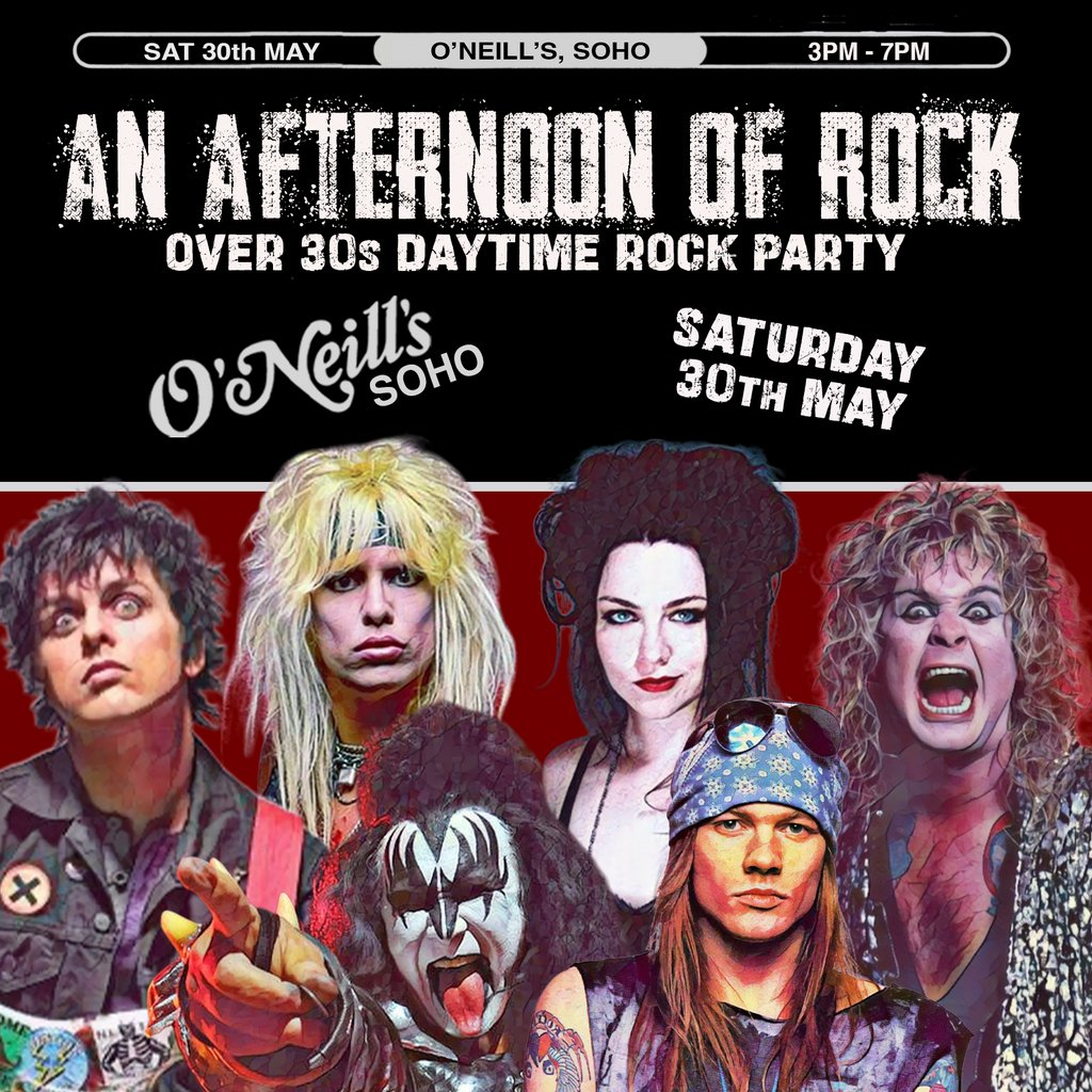 An Afternoon of Rock IV: LONDON (Over 30s Rock/Metal) 3pm-7pm