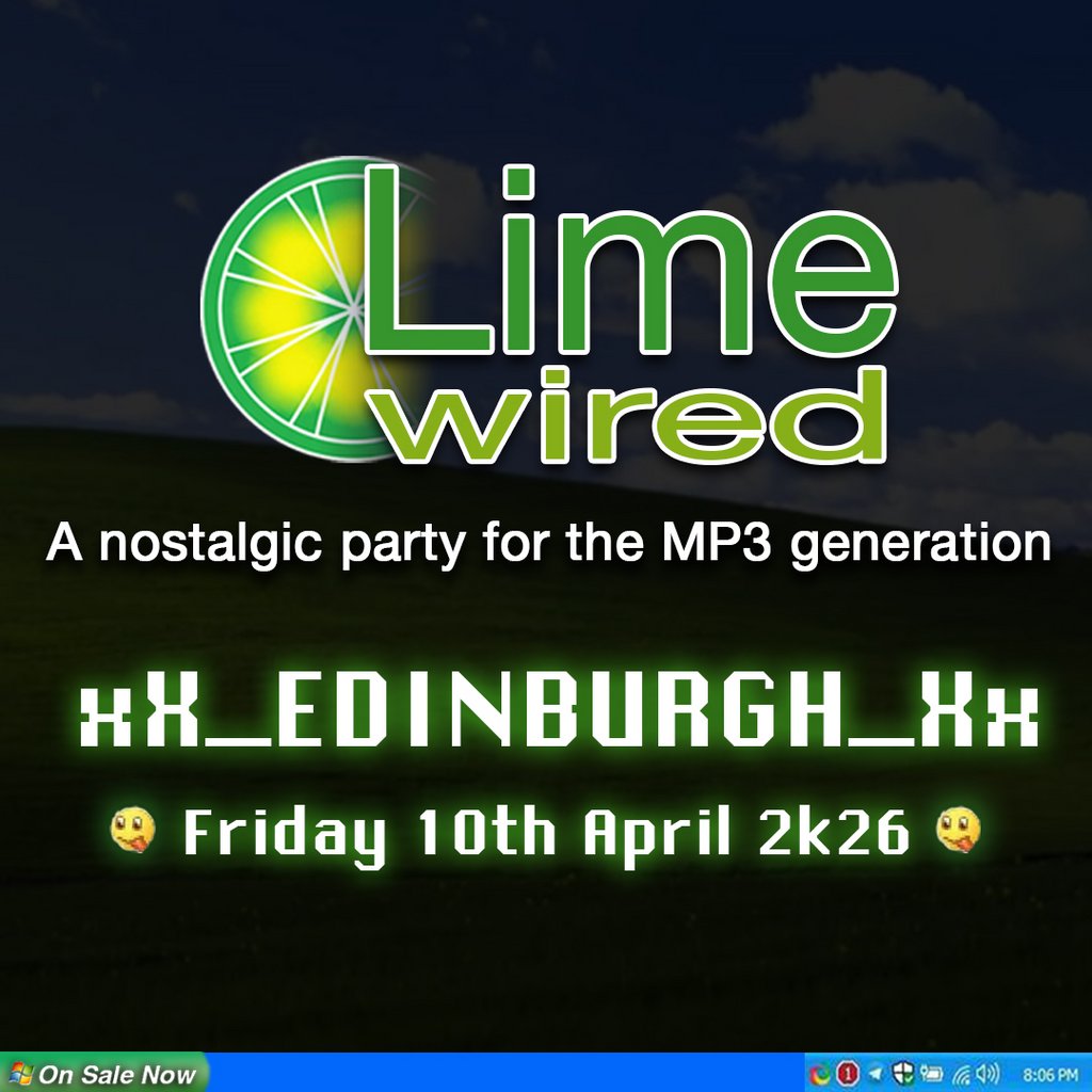 Limewired: A 2000s Nostalgia Party - Edinburgh