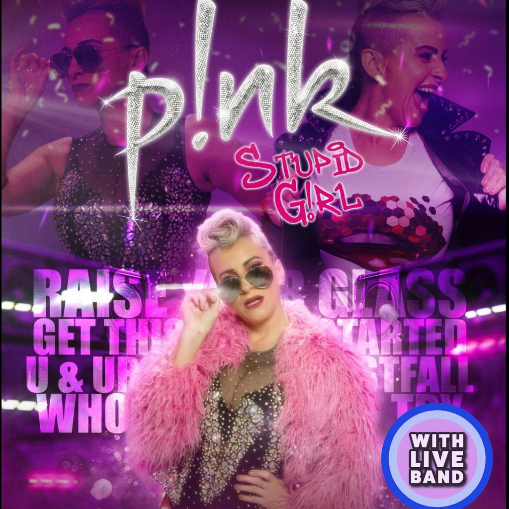 Pink Tribute (Stupid Girl) Live at Empire Rochdale