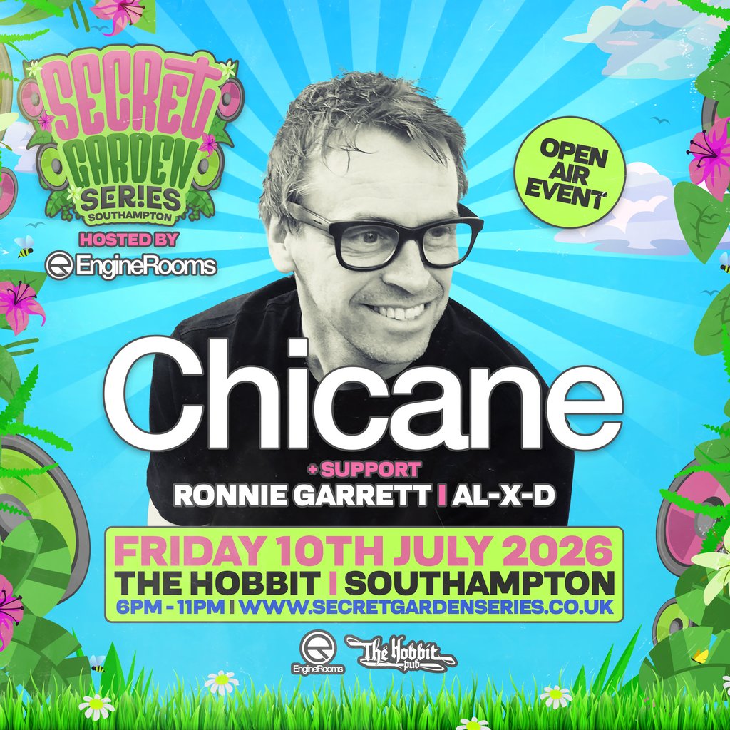 Secret Garden Series with Chicane