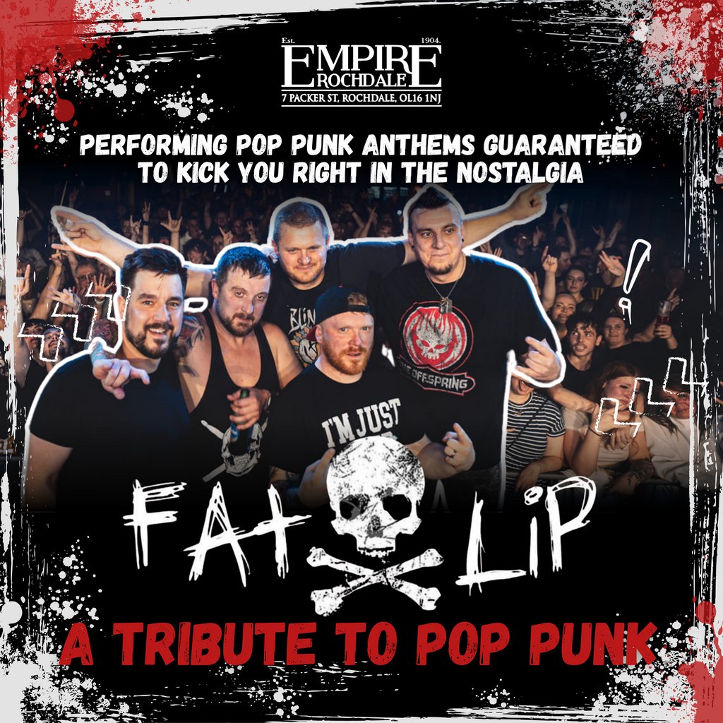 Fat Lip, A Tribute to Pop Punk. Live at Empire Rochdale