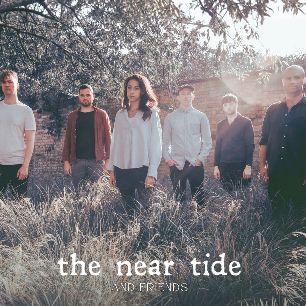 The Near Tide and Friends