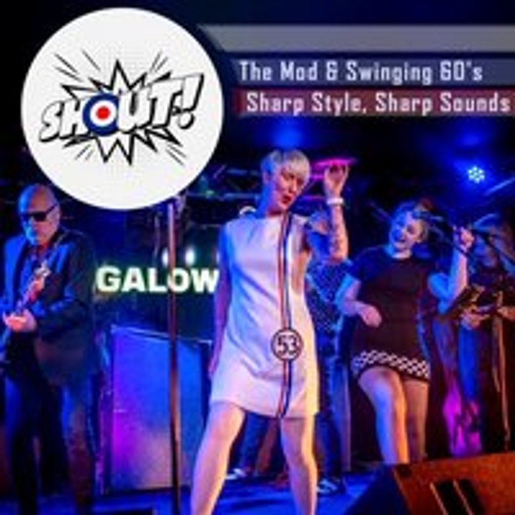 Shout! The MOD & Swinging 60's