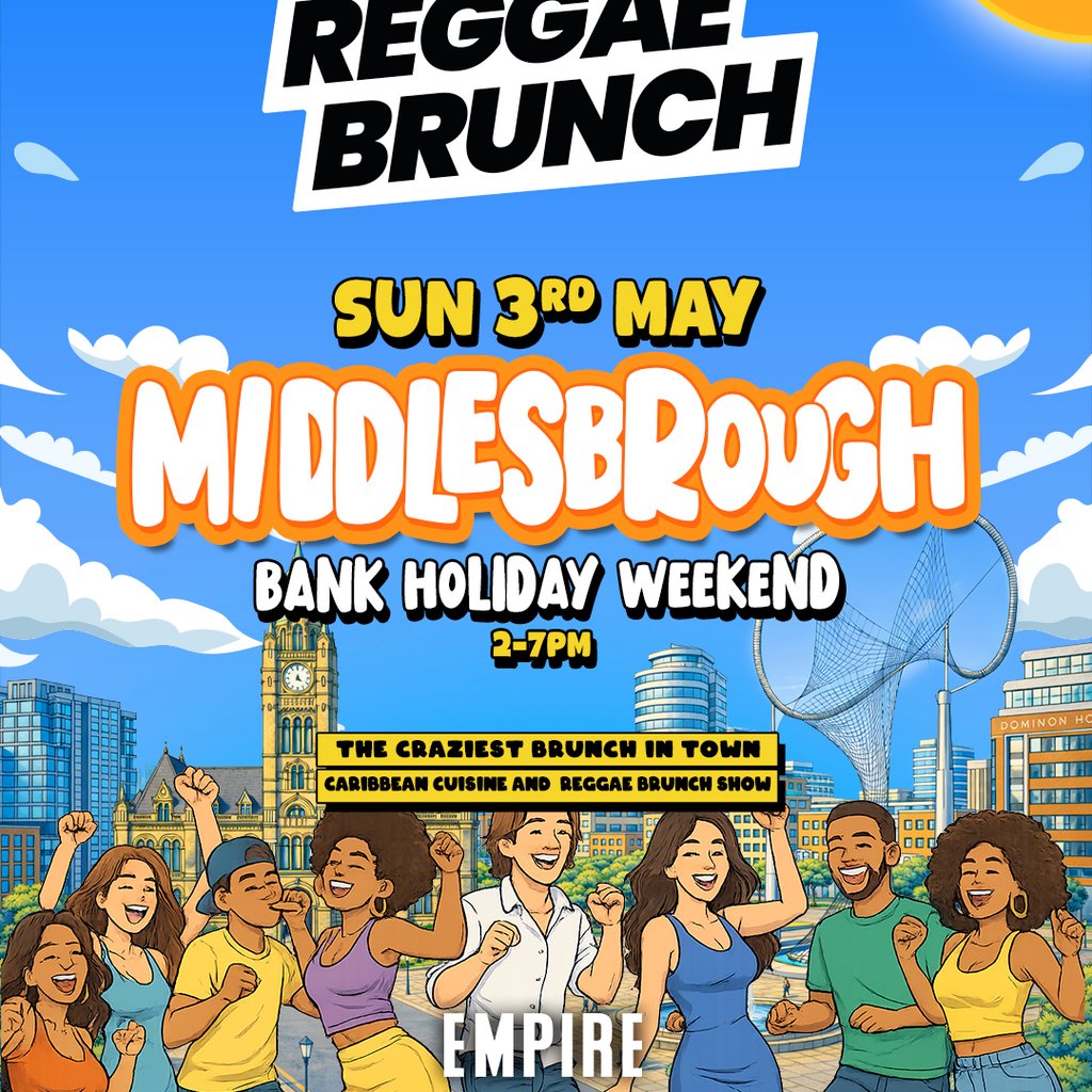The Reggae Brunch - MIDDLESBROUGH - Sun 3 May