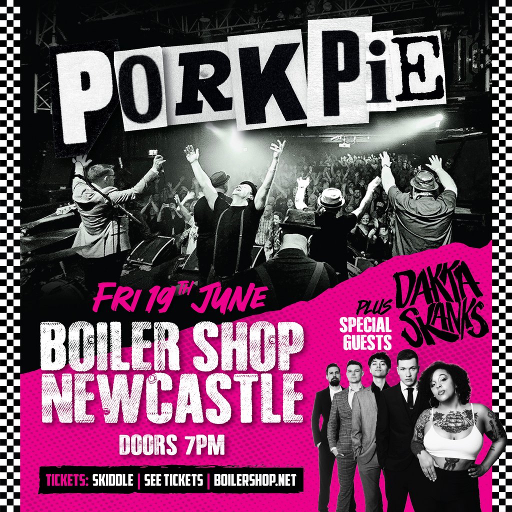 PorkPie Live plus special guests Dakka Skanks at Boiler Shop