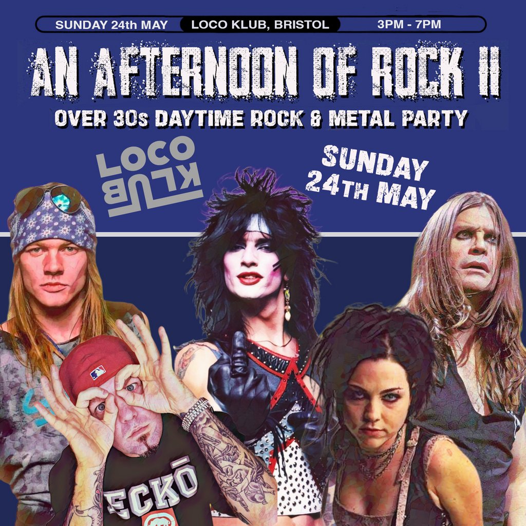 An Afternoon of Rock: BRISTOL (Over 30s Rock/Metal) 3pm-7pm