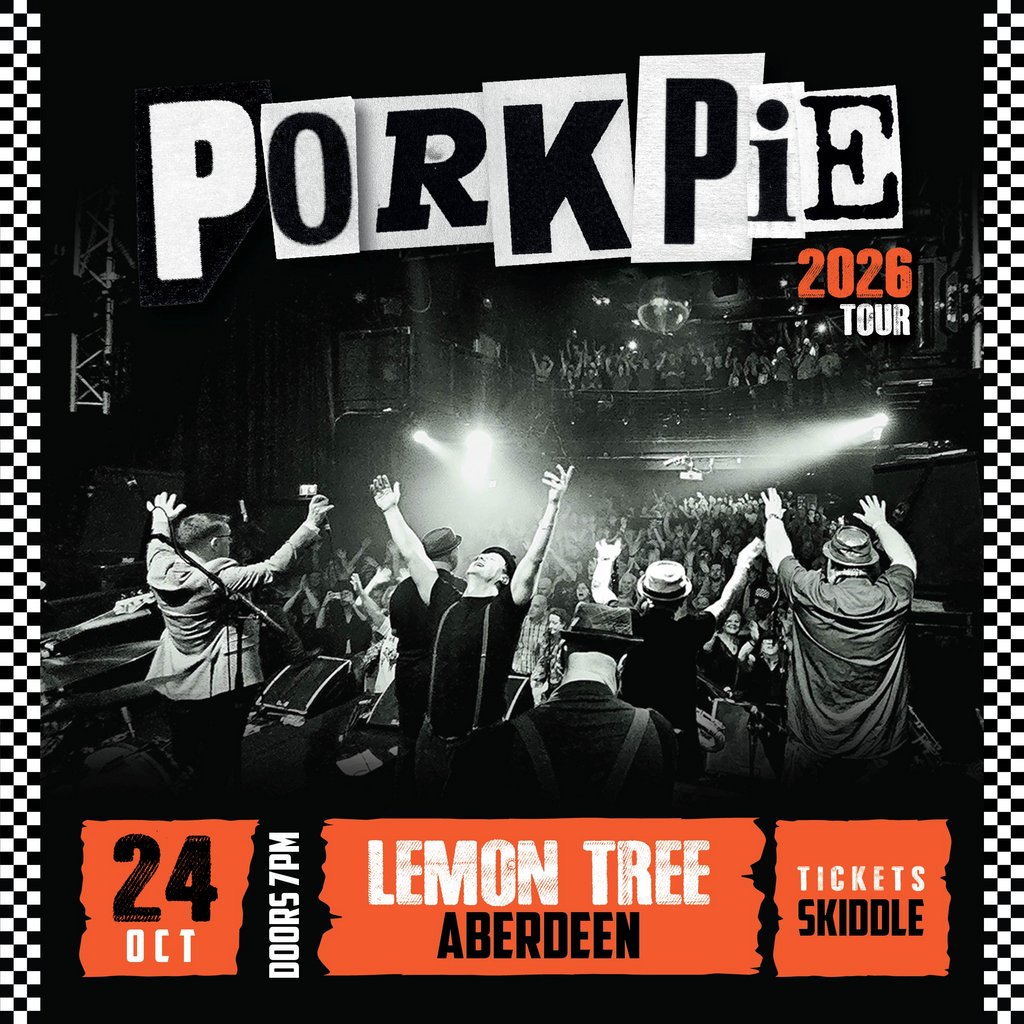PorkPie plus Support (TBC) at The Lemon Tree, Aberdeen