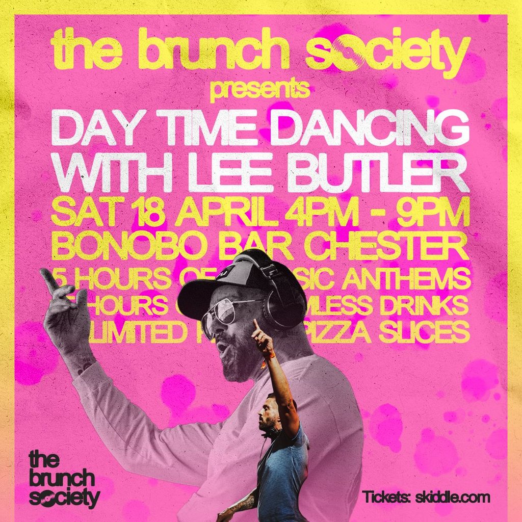 The Brunch Society presents Day Time Dancing with Lee Butler