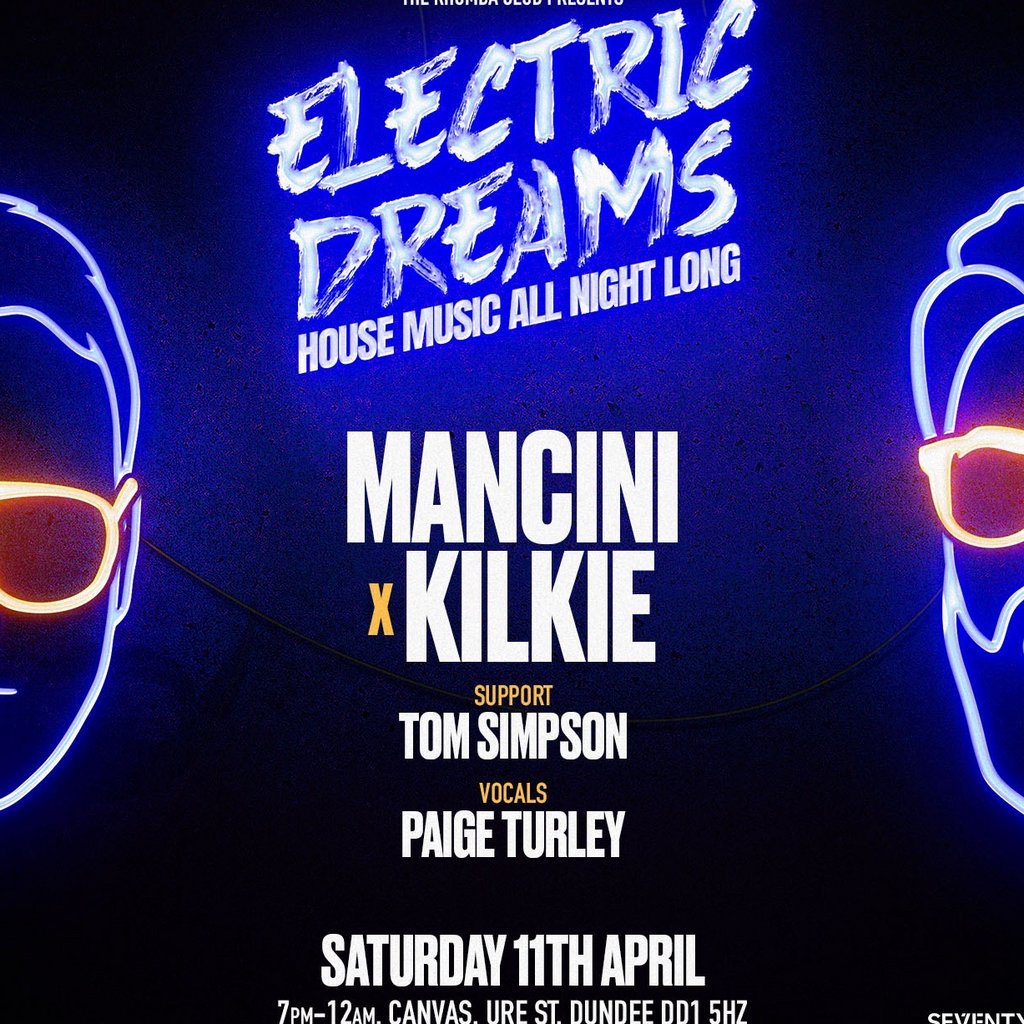Rhumba Club Pres. ELECTRIC DREAMS  -11th April - Canvas Dundee