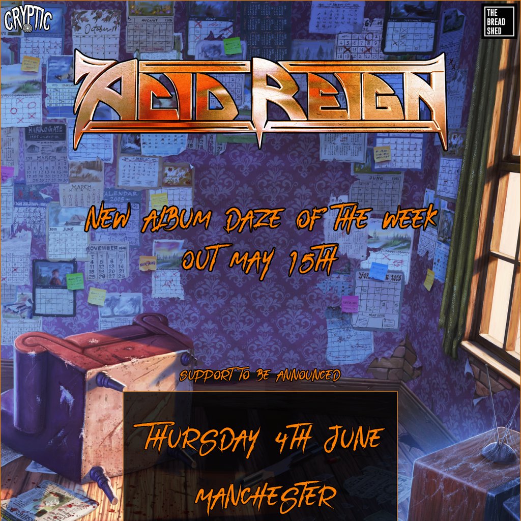 ACID REIGN & support - The Bread Shed, Manchester