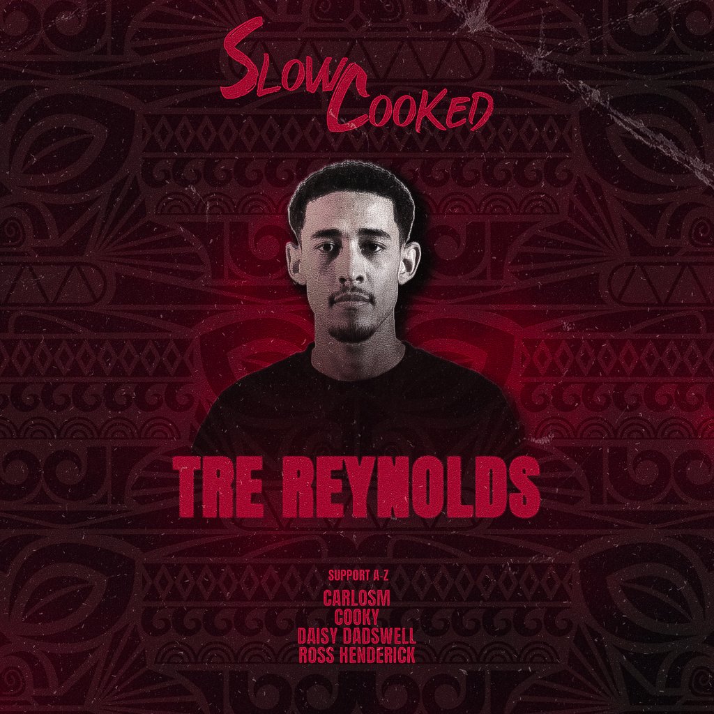 Slow Cooked: Tre Reynolds at Bonobo