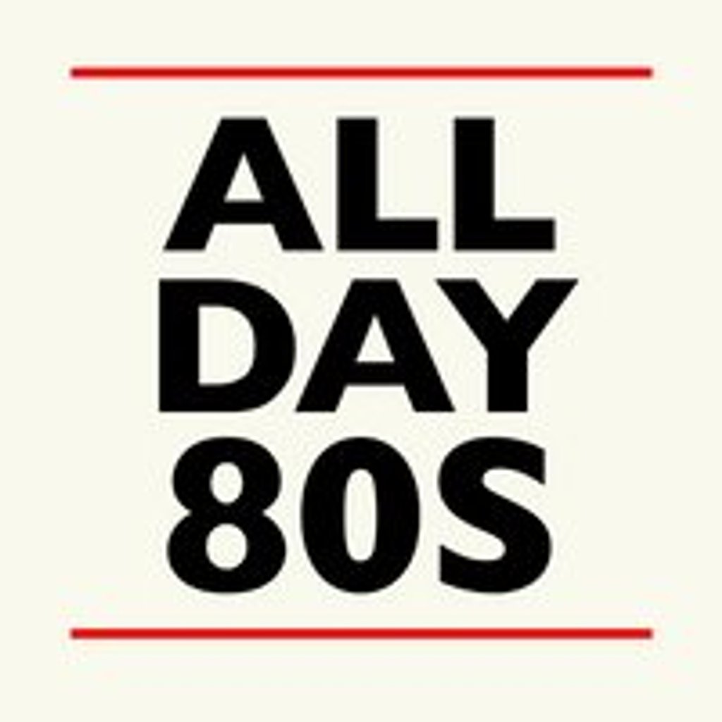 All Day 80s