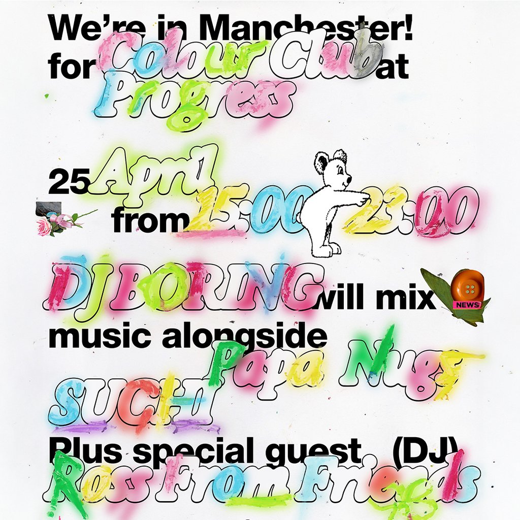 Colour Club: DJ BORING, Ross From Friends, Papa Nugs, SUCHI