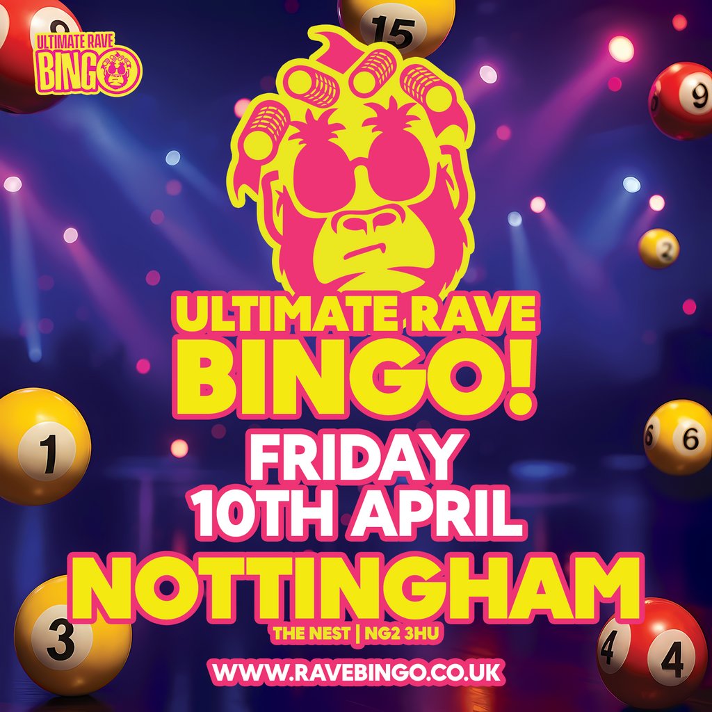 Ultimate Rave Bingo // Nottingham
