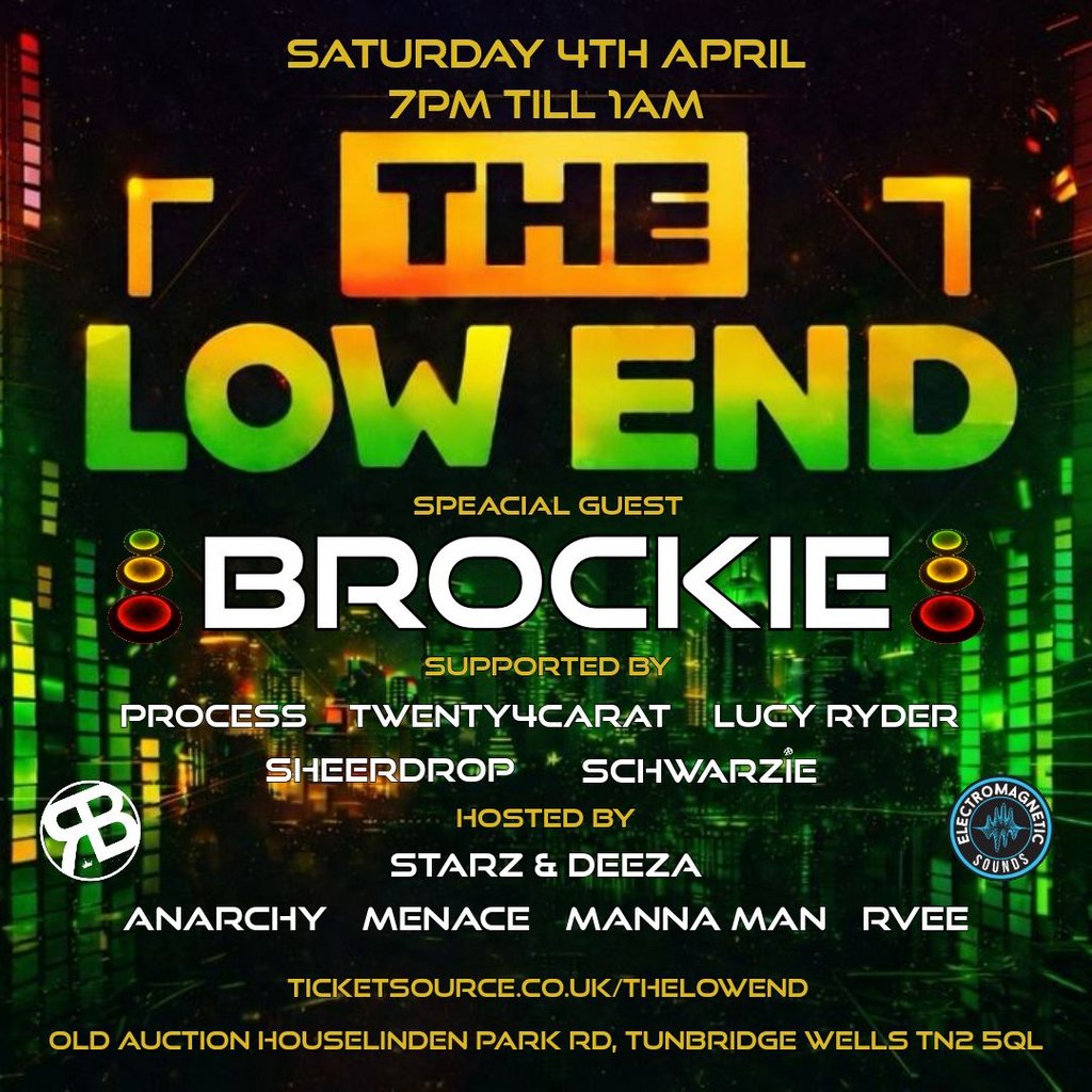 The Low End DNB  "Brockie"  @ The old Auction House