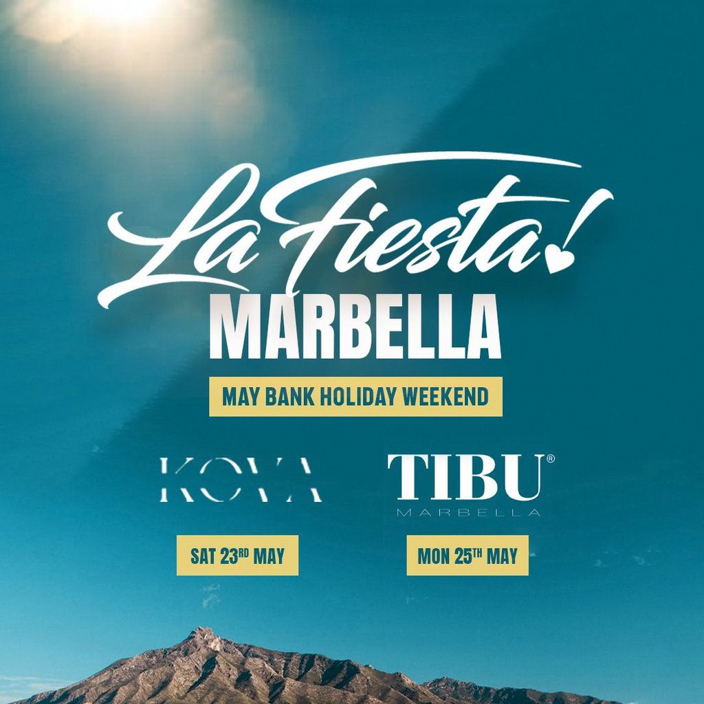 La Fiesta at KOVA Marbella (May Bank Holiday)