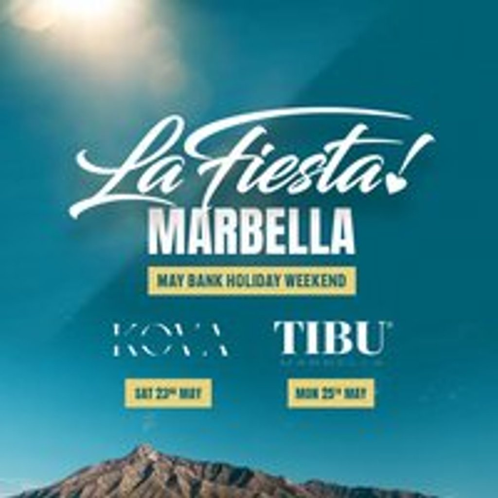 La Fiesta at TIBU Marbella (May Bank Holiday)