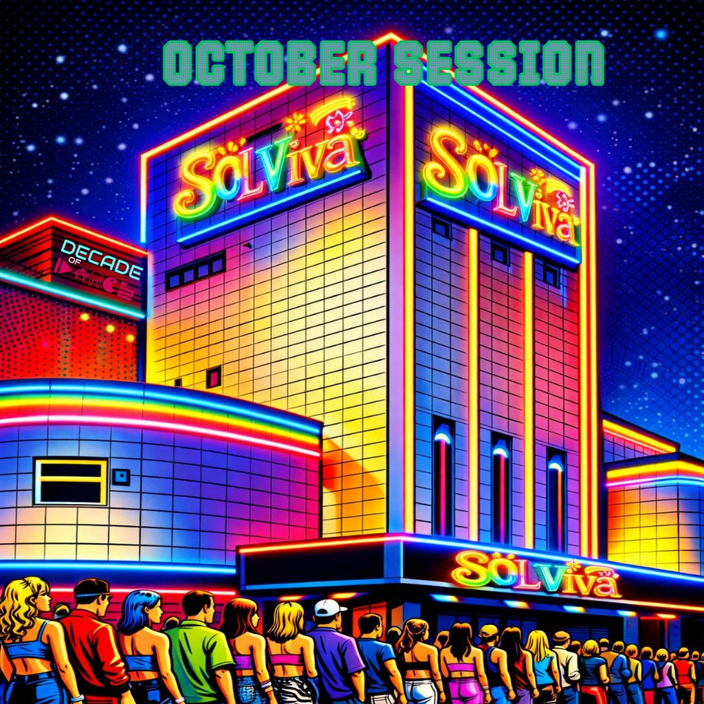 SOL VIVA: 90s Dance Classics + RnB Room (October Session)