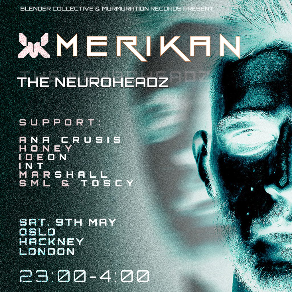 3 Years Of B&M w/ Merikan + The Neuroheadz