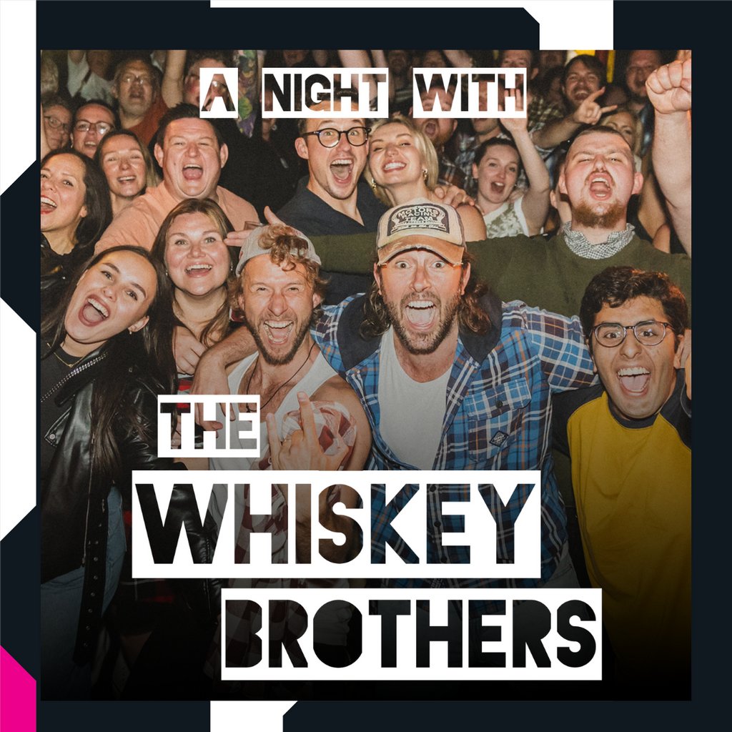 A Night With The Whiskey Brothers