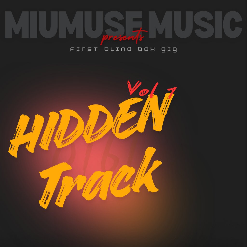 MiuMuse Music Presents: Hidden Track Vol1 in Manchester 0161