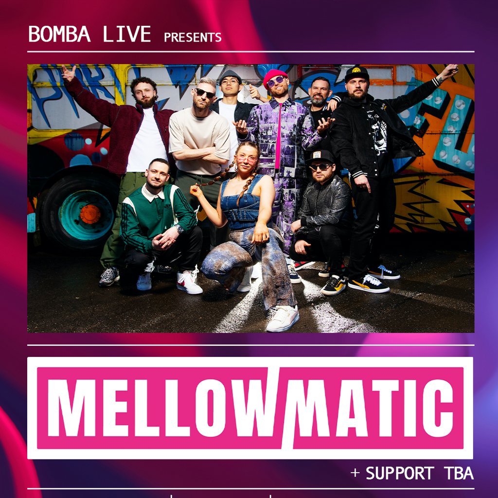 Bomba Live: Mellowmatic | 17.04.26 | Bomba Exeter