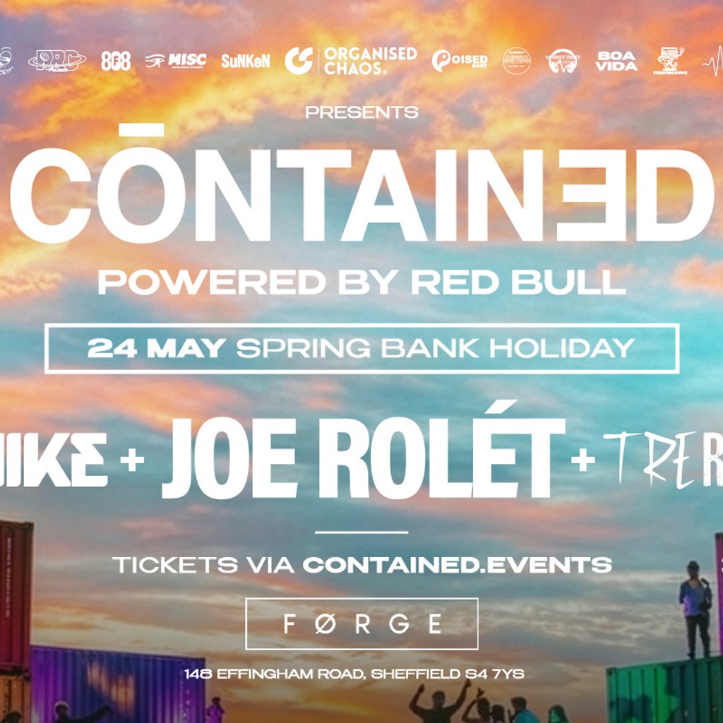 Contained in Sheffield - Bank Holiday Sunday - May 24th