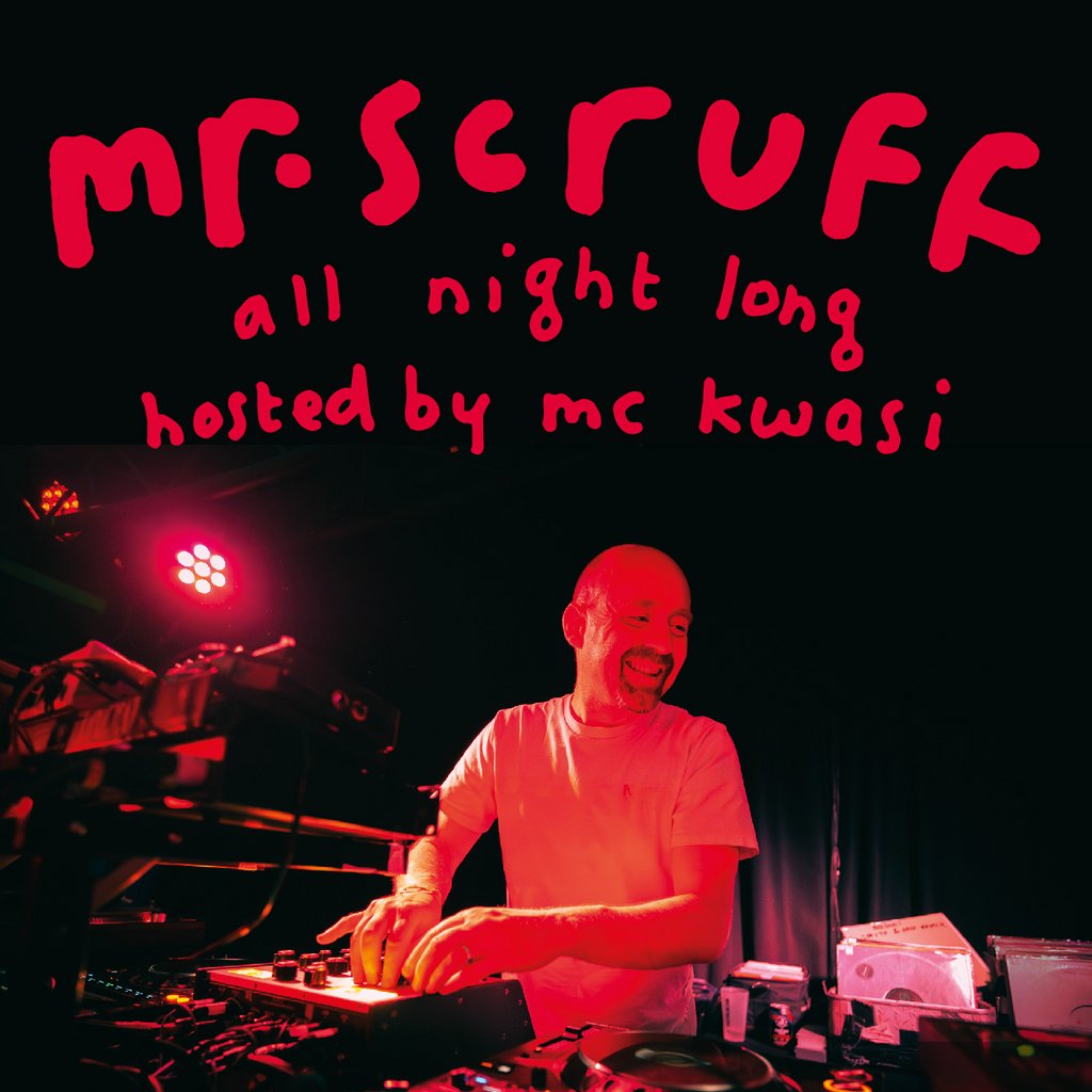 Keep It Unreal - Liverpool with Mr Scruff & MC Kwasi