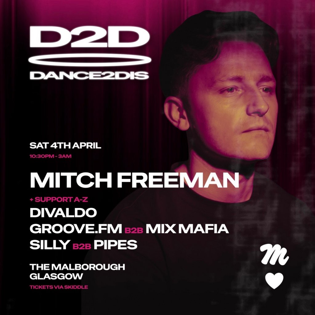 Dance2dis Presents: Mitch Freeman