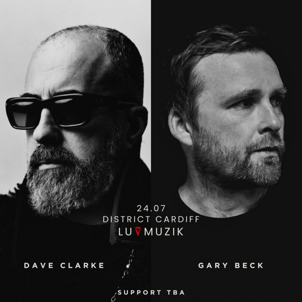 Luvmuzik Presents - Dave Clarke & Gary Beck