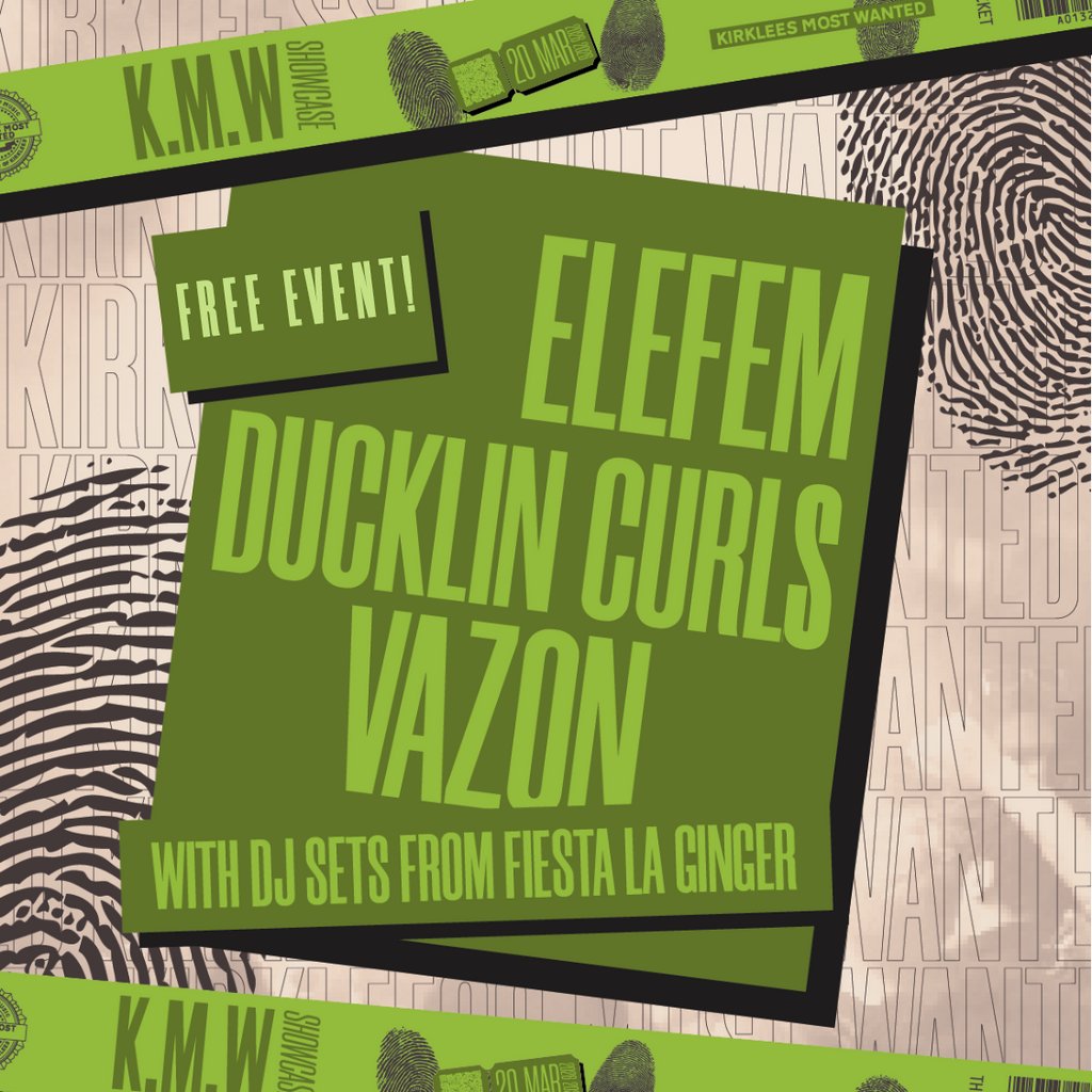 Kirklees Most Wanted Dewsbury Showcase #2