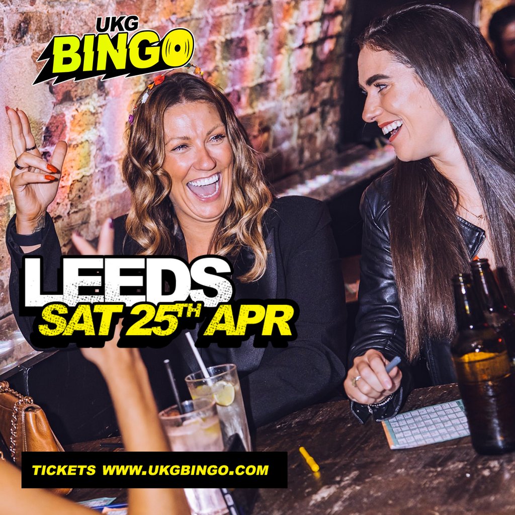 UKG BINGO Sat 25th April Leeds