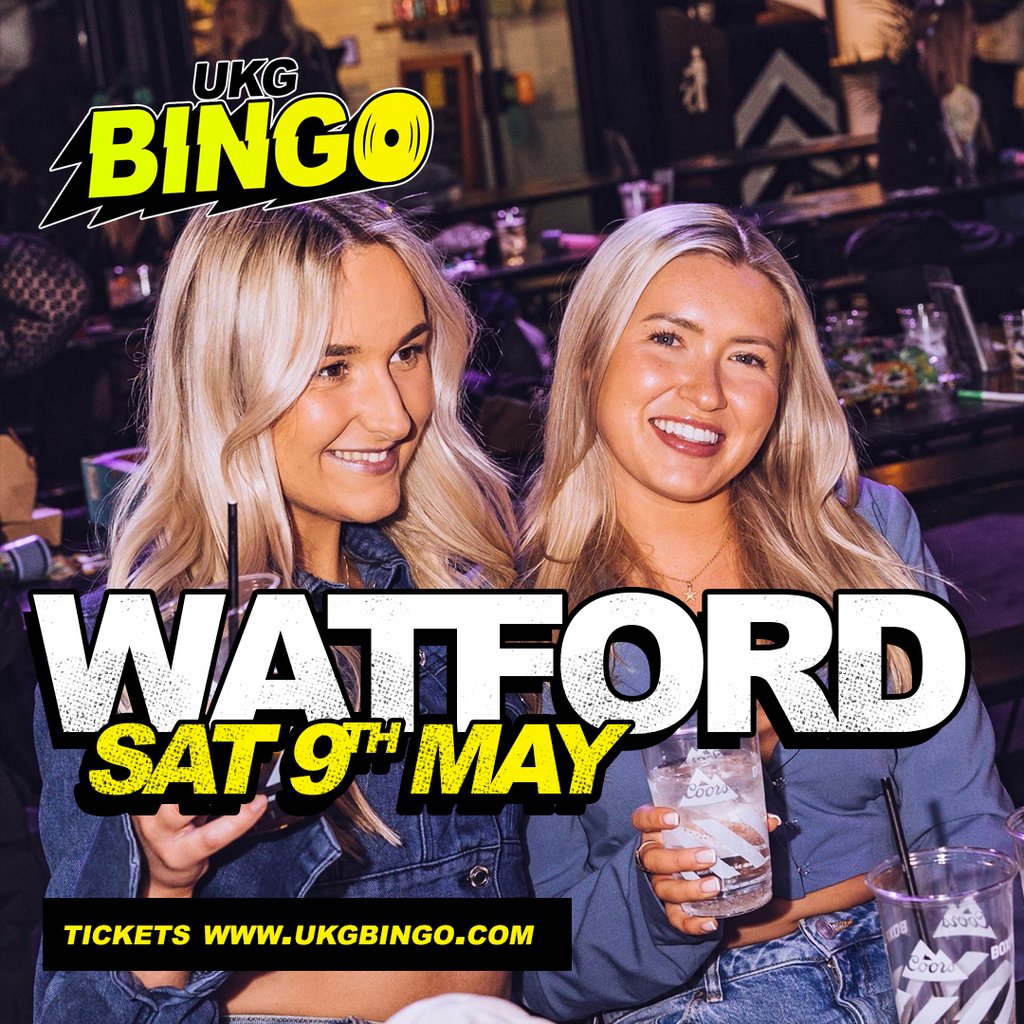 UKG BINGO SAT 9th May Watford