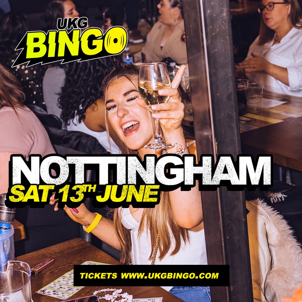 UKG Bingo Sat 13th June Nottingham