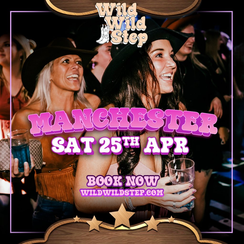 Wild Wild Step Sat 25th April Manchester