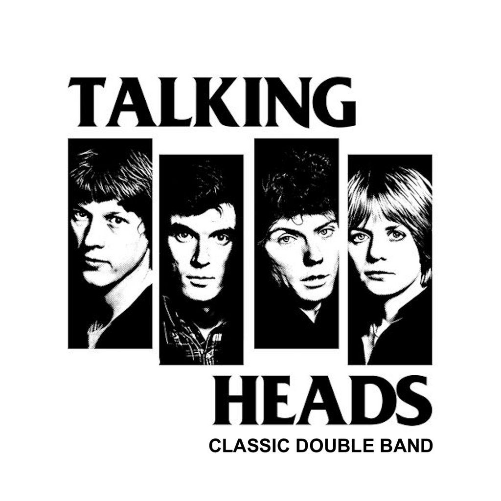 Talking Heads - Performed LIVE by The Classic Double Band