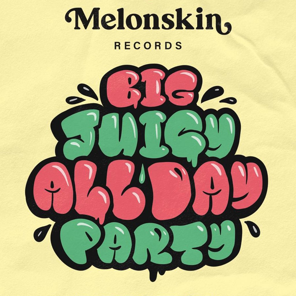 Melonskin Day Party