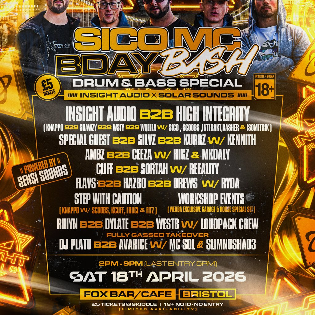 Insight Audio X Solar Sounds Presents: Sico MC's Birthday Bash!