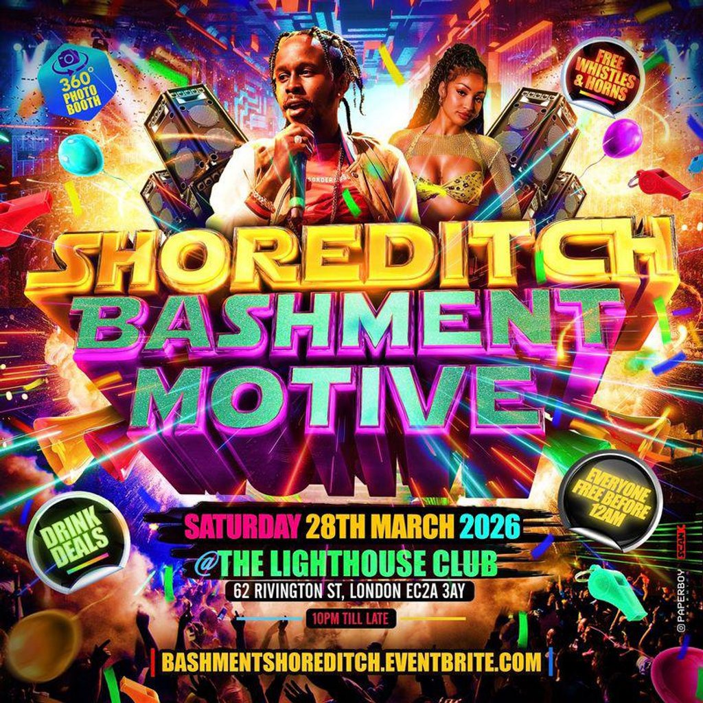 Shoreditch Bashment Motive - Everyone Free Before 12AM